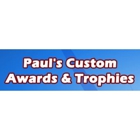 Paul's Custom Awards & Trophies Inc