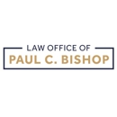 The Law Offices of Paul C. Bishop - Attorneys