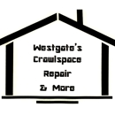 Westgate’s Crawlspace Repair & More - Home Improvements