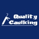 Quality Caulking