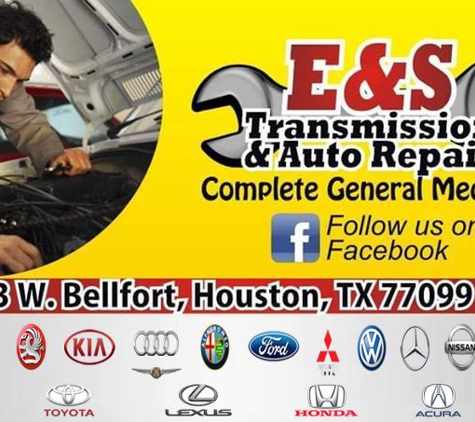 E & S Transmission and Auto Repair - Houston, TX