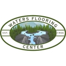 Waters Flooring Center - Floor Materials