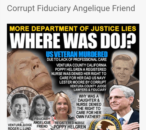 Angelique Friend Probate - Ventura, CA. Angelique Friend, Unscrupulous business ethics, many unhappy with her.  Bad reputation!