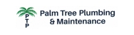 Palm Tree Plumbing & Maintenance - Plumbers & Gasfitters