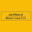 Law Offices of Michael J. Lacey, P.L.C. - Attorneys