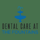 Dental Care at The Fountains