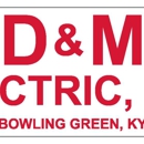 D & M Electric Inc - Utility Companies