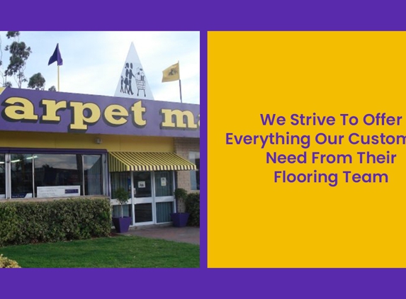 Carpet Mart. We Strive To Offer Everything Our Customers Need From Their Flooring Team