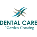 Dental Care at Gorden Crossing - Dentists