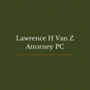 Lawrence H Van Z Attorney PC - Business Law Attorneys