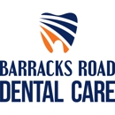 Barracks Road Dental Care