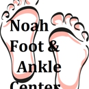 Noah Foot and Ankle Center PLLC. - Physicians & Surgeons, Podiatrists