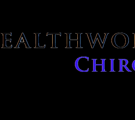 Healthworks Chiropractic - Milpitas, CA