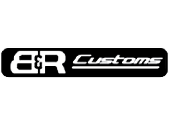 B & R Customs - Fredericksburg, VA