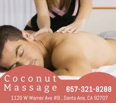 Coconut Massage - Santa Ana, CA