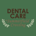 Dental Care at Summerfield Crossing