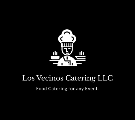 Los Vecinos Catering - Clovis, CA