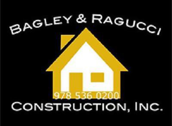 Bagley & Ragucci Construction Inc. - Saugus, MA