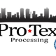 Pro Tex Processing