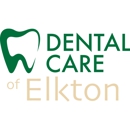 Dental Care of Elkton - Dentists