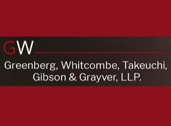 Greenberg, Whitcombe, Takeuchi, Gibson & Grayver, LLP - Torrance, CA