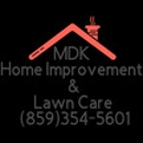 MDK Home Improvement and Lawn Care - Altering & Remodeling Contractors