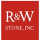 R&W Stone Inc