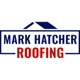 Mark Hatcher Roofing