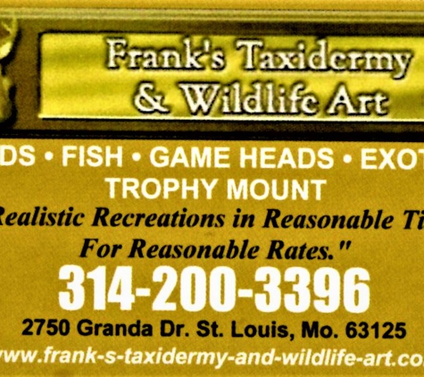 Frank's Taxidermy and wildlife art - St. Louis, MO