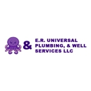 E.R. Universal Plumbing, & Well services - Plumbers