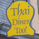 Thai Diner Too - Thai Restaurants