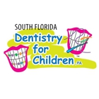 South Florida Dentistry For Children, PA