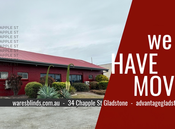 Advantage Screens & Blinds - Gladstone Central, QLD. We have Moved
