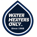 Water Heaters Only, Inc. - Water Heater Repair