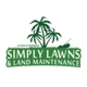 Simply Lawns & Land Maintenance