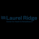 Laurel Ridge Center for Health and Rehabilitation - Assisted Living & Elder Care Services