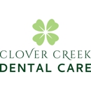 Clover Creek Dental Care - Dentists