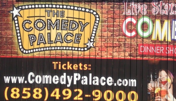 Comedy Palace - San Diego, CA