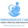 Compassionate Care Family Practice and Walk-In gallery