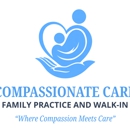 Compassionate Care Family Practice and Walk-In - Medical Clinics