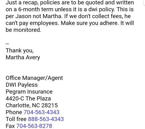 Pegram Insurance - Charlotte, NC. This is how the company really feels about you.... they wanna RIP you off to make money