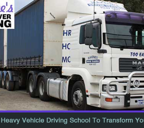 Makene's Driving School Gnangara - Gnangara, WA. The Leading Heavy Vehicle Driving School To Transform You Into A Safe
