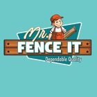 Mr. Fence It