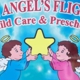 An Angel's Flight Child Care & Preschool