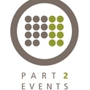 Part 2 Events - Party & Event Planners