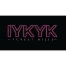 IYKYK Forest Hills - Bars