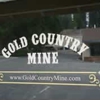 Gold Country Mine gallery
