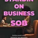 Standin On Business - Marketing Programs & Services