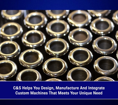 C & S Engineering & Toolmaking Pty Ltd. C&S Helps You Design, Manufacture And Integrate Custom Machines That Meets Your Unique Need