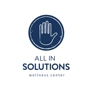 All In Solutions Wellness Center